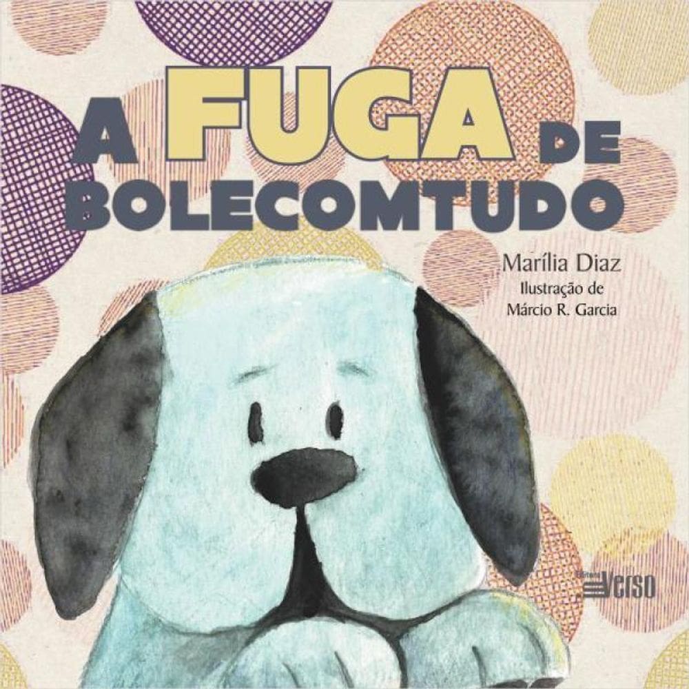 A Fuga De Bolecomtudo