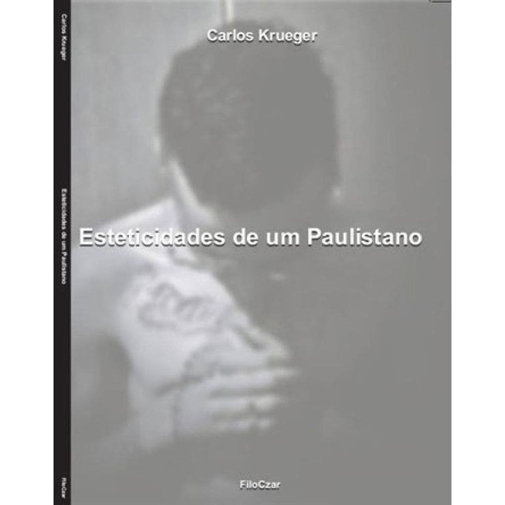 Esteticidades De Um Paulistano