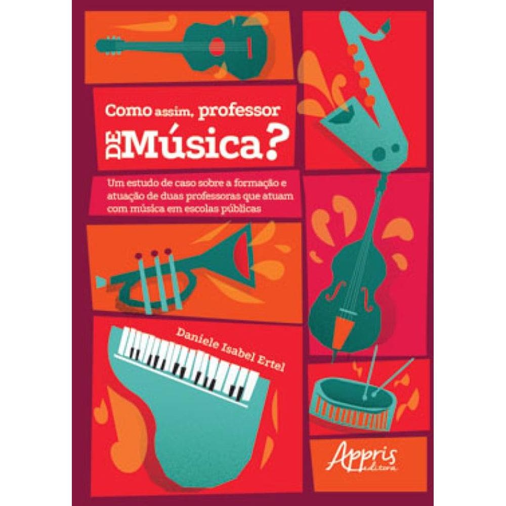 "COMO ASSIM, PROFESSOR DE MÚSICA?" UM ESTUDO DE CASO SOBRE A FORMAÇÃO E ATUAÇÃO DE DUAS PROFESSORAS