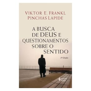 Busca De Deus E Questionamentos Sobre O Sentido