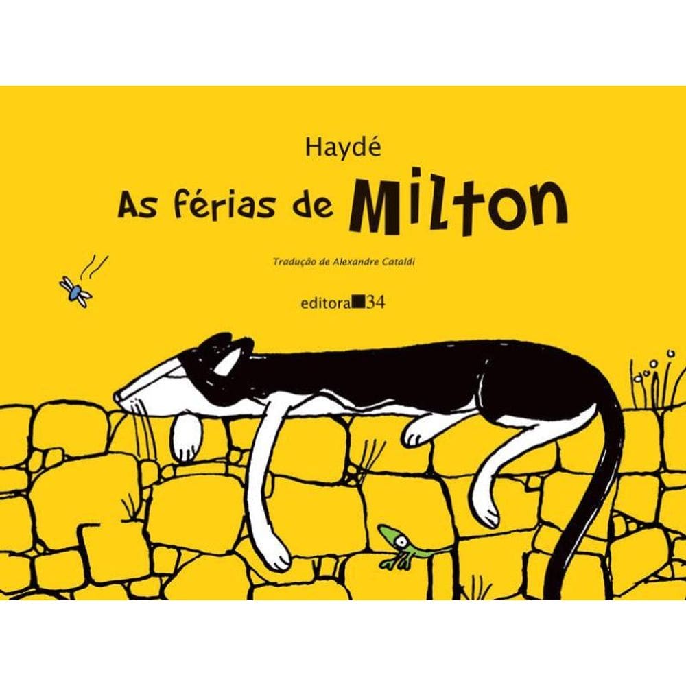 As Férias De Milton