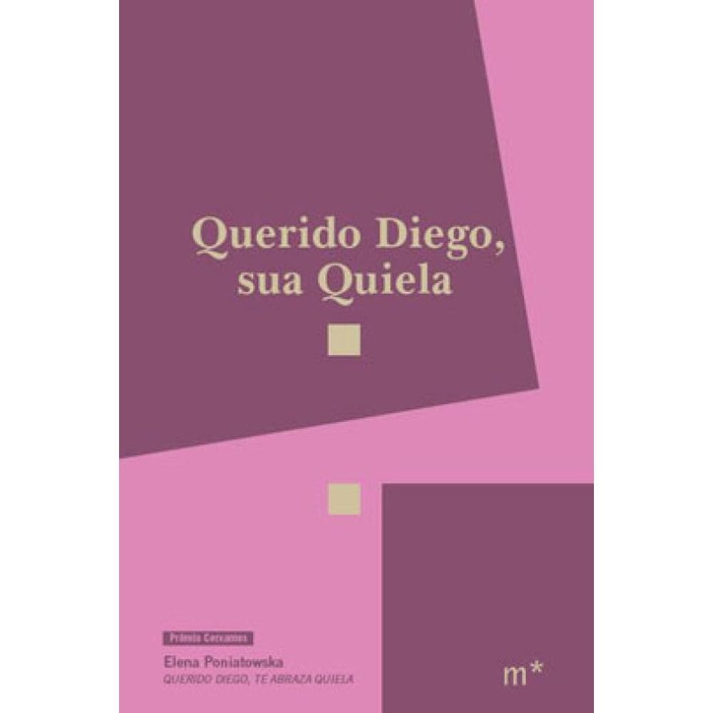 Querido Diego, Sua Quiela