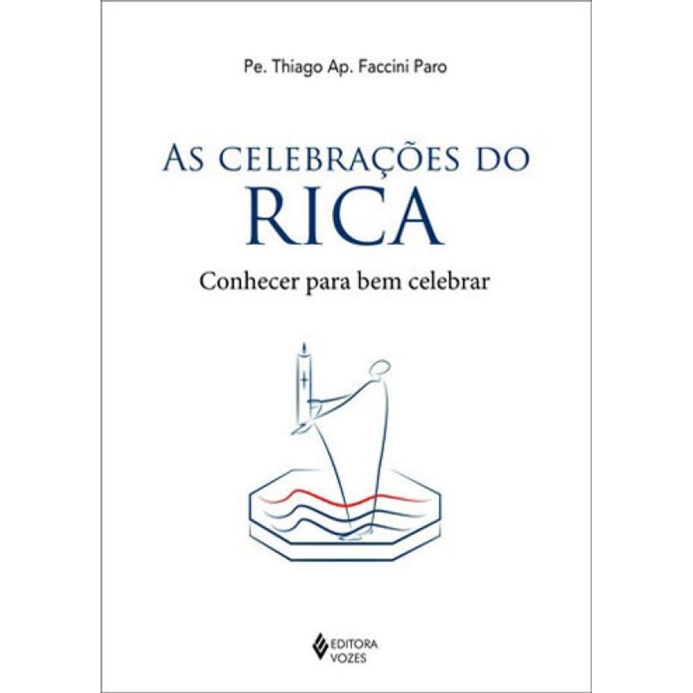 As Celebrações Do Rica