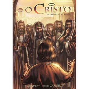 O Cristo - Volume 2 - Primeiros Passos - História Em Quadrinhos - Vol. 2