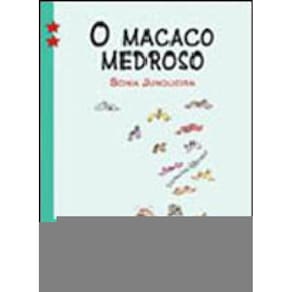 O Macaco Medroso