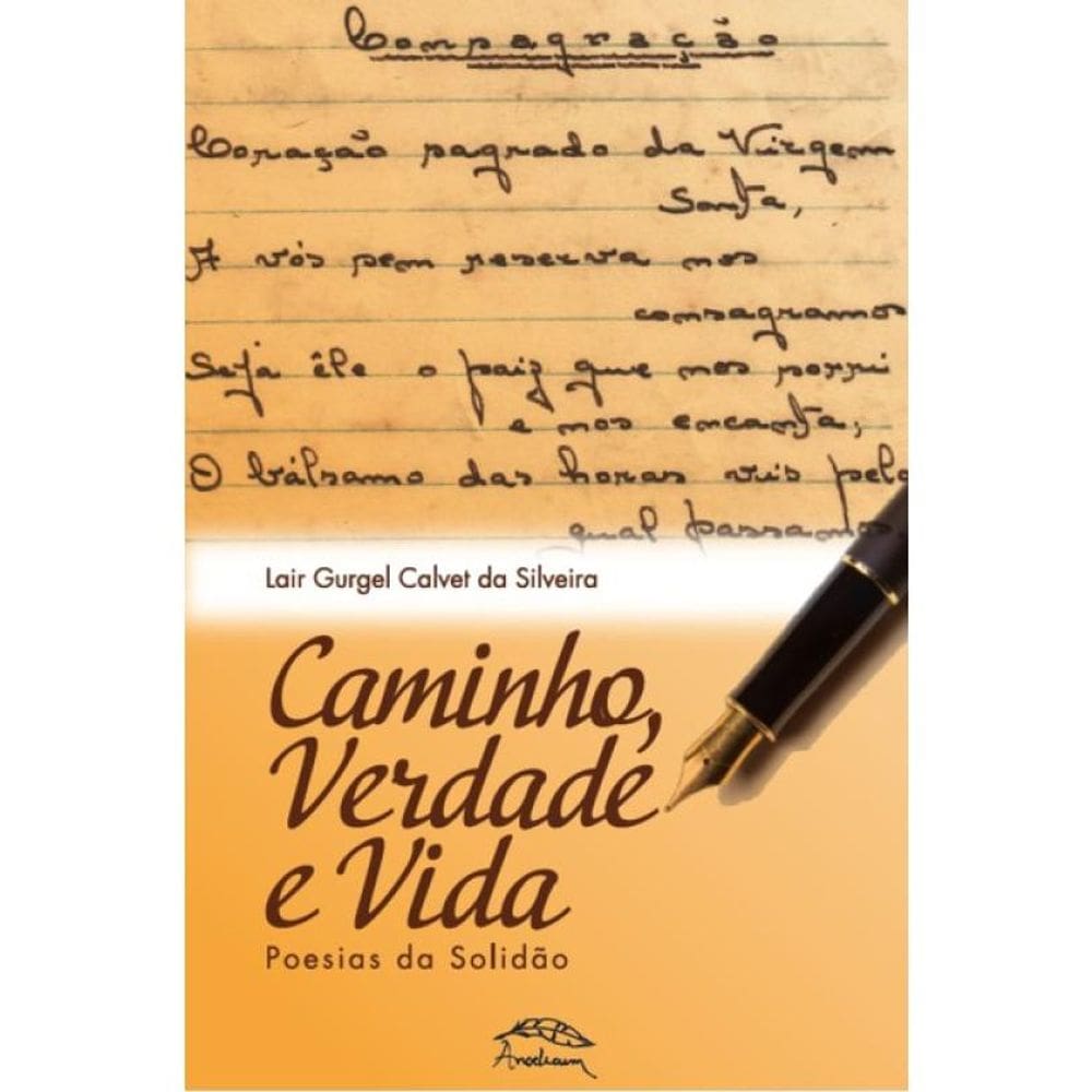 Caminho, Verdade E Vida