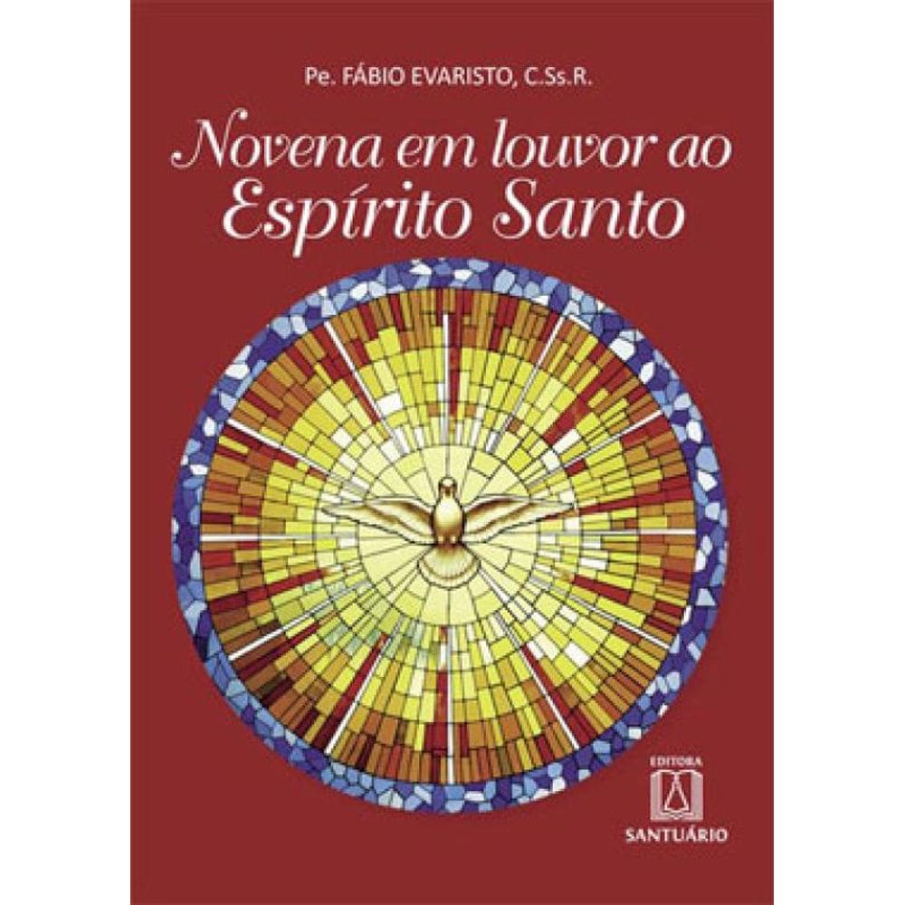Novena Em Louvor Ao Espírito Santo