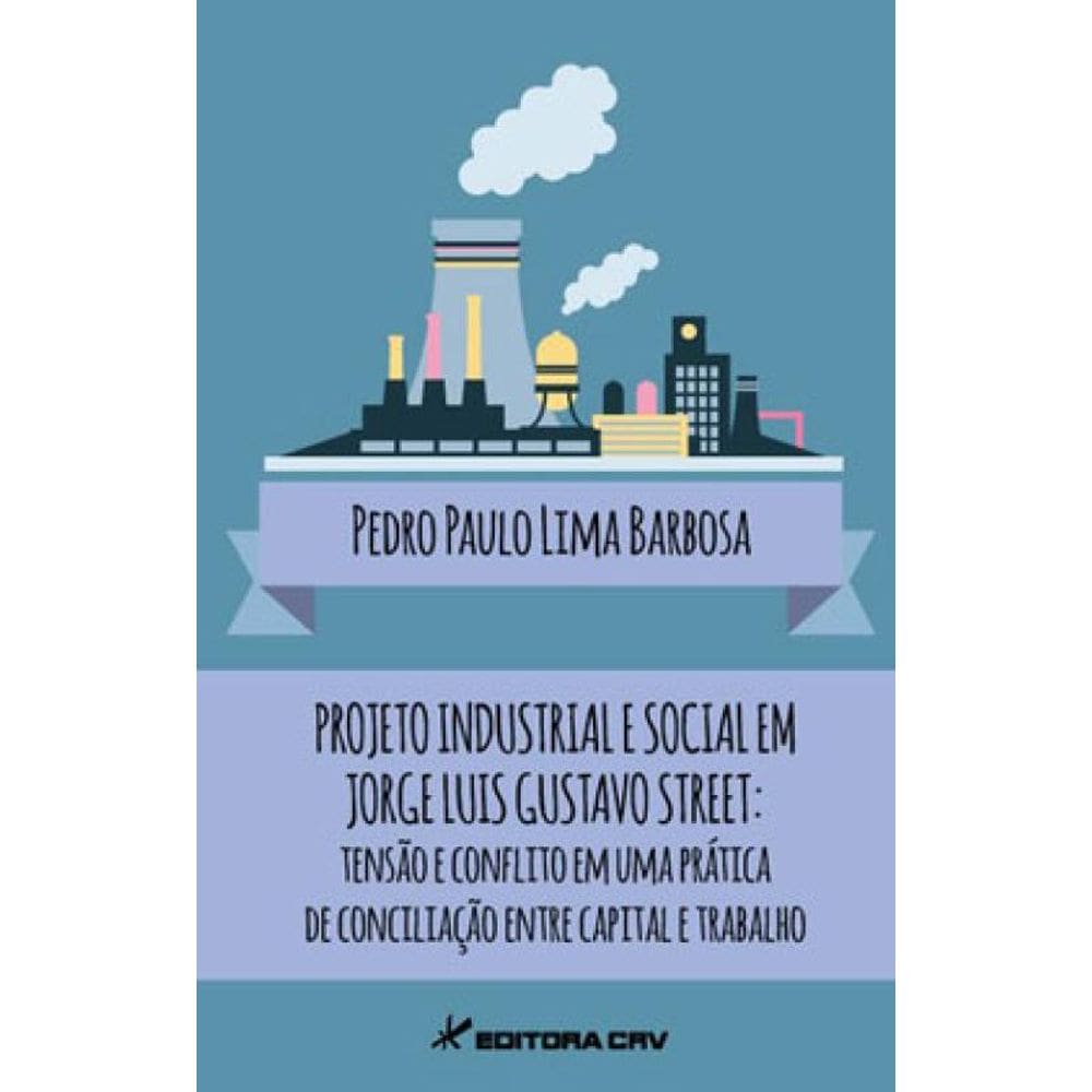 Projeto Industrial E Social Em Jorge Luis Gustavo Street