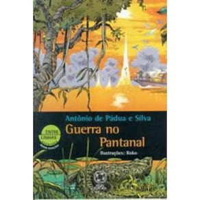 Guerra No Pantanal