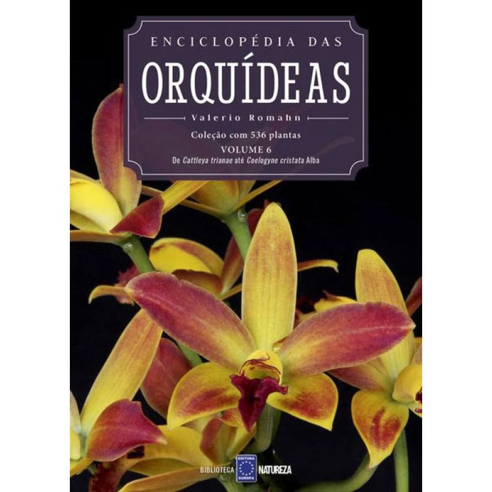 Enciclopédia Das Orquídeas - Volume 6