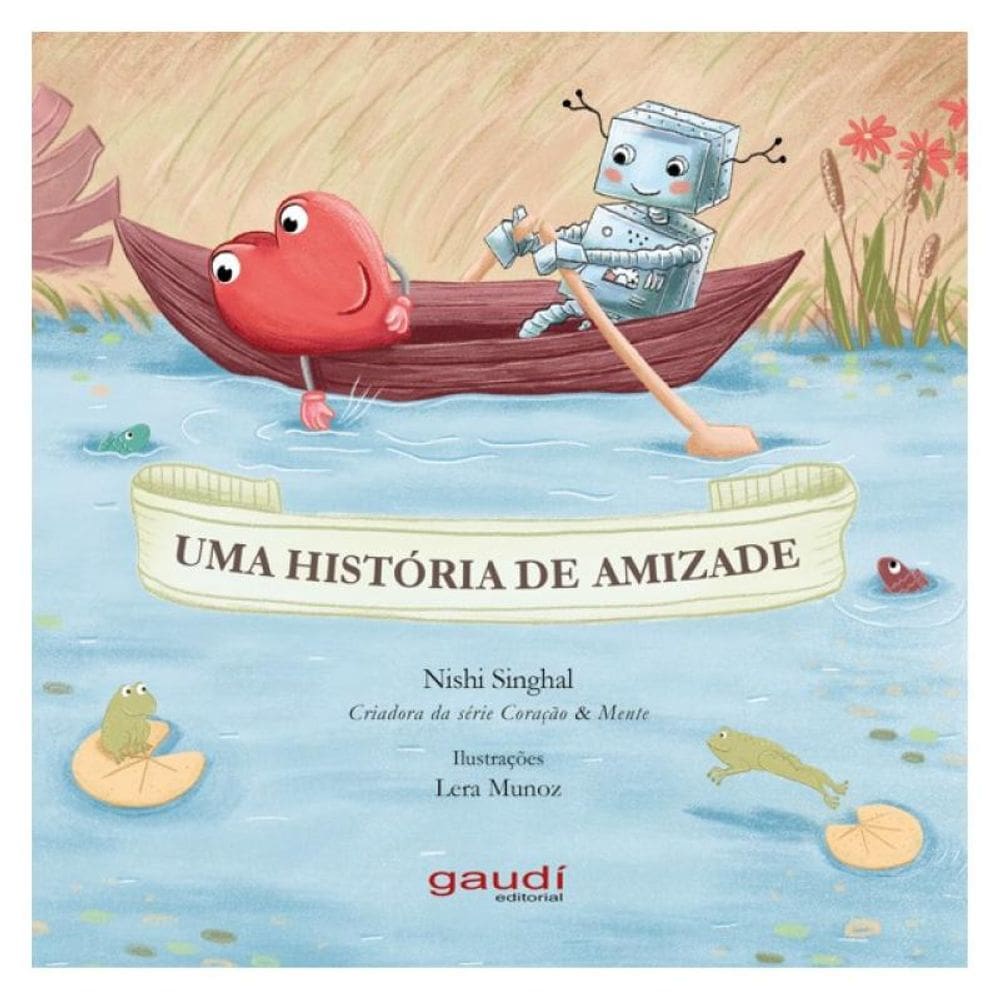 Coração & Mente: Uma História De Amizade