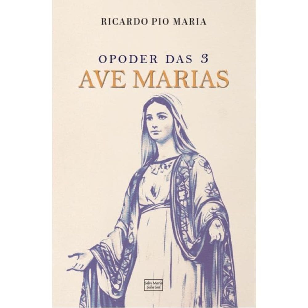 O Poder Das 3 Ave Marias