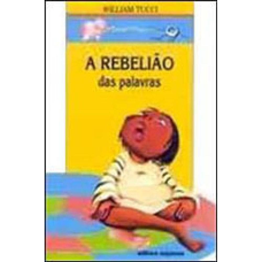 A Rebelião Das Palavras