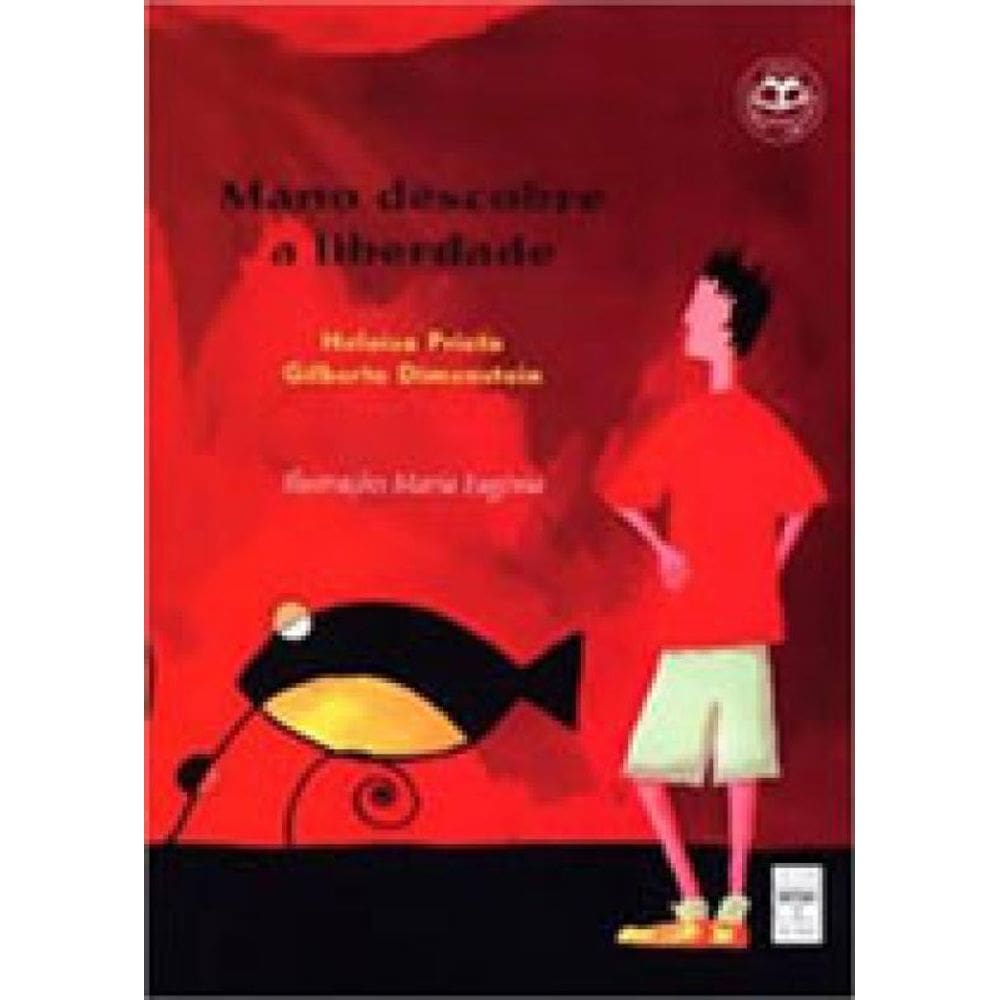 Mano Descobre A Liberdade