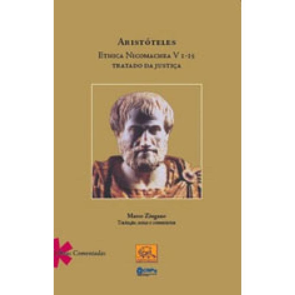 Ethica Nicomachea V I-I 5 - Tratado Da Justiça