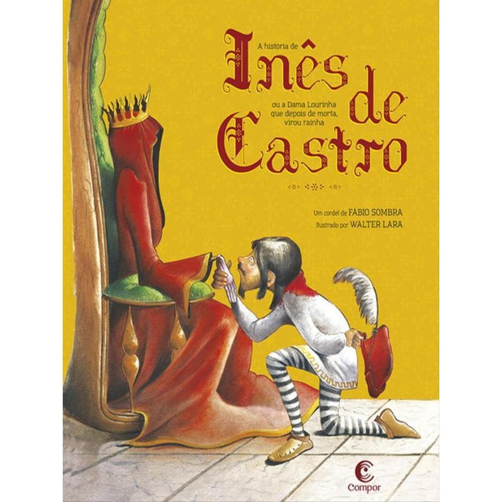 A História De Inês De Castro