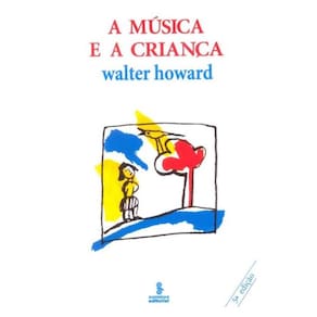 A Música E A Criança