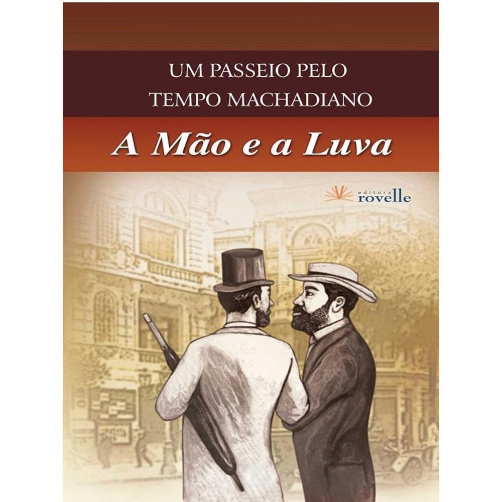 Mao E A Luva, A