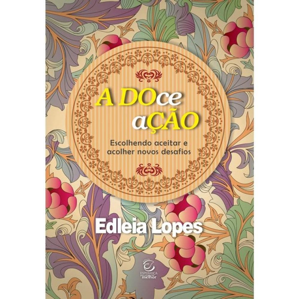 A Doce Ação