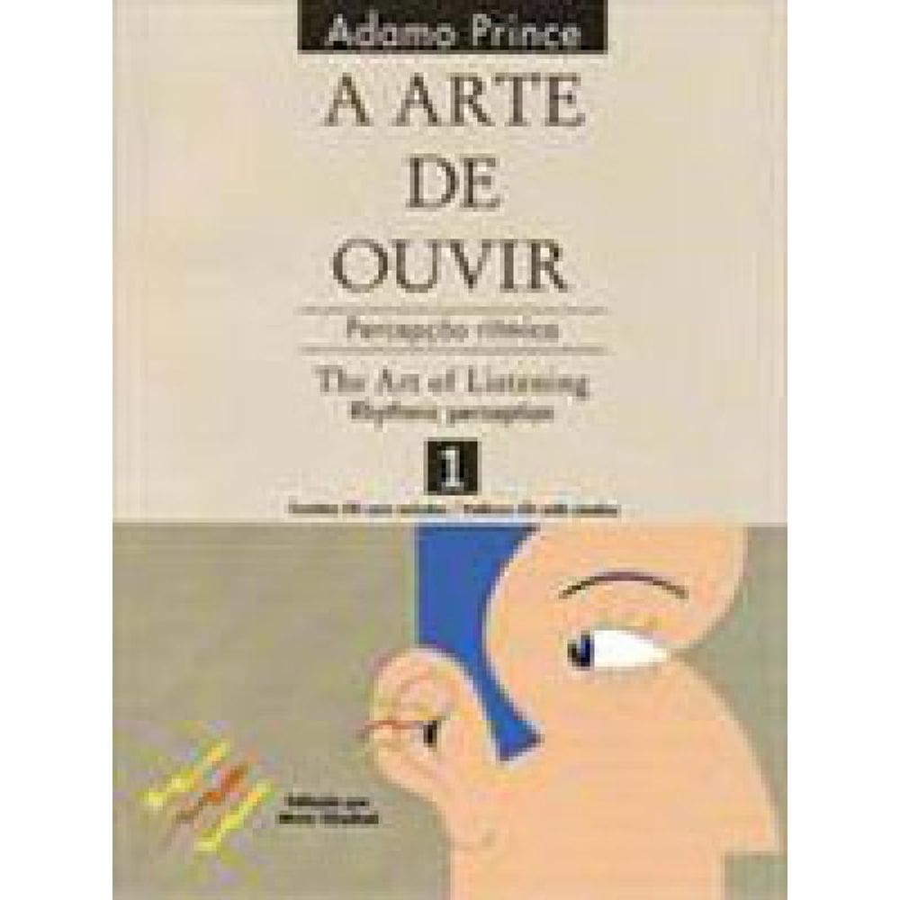 A Arte De Ouvir: Percepção Rítmica / The Art Of Listening: Rhythmic Perception - 1