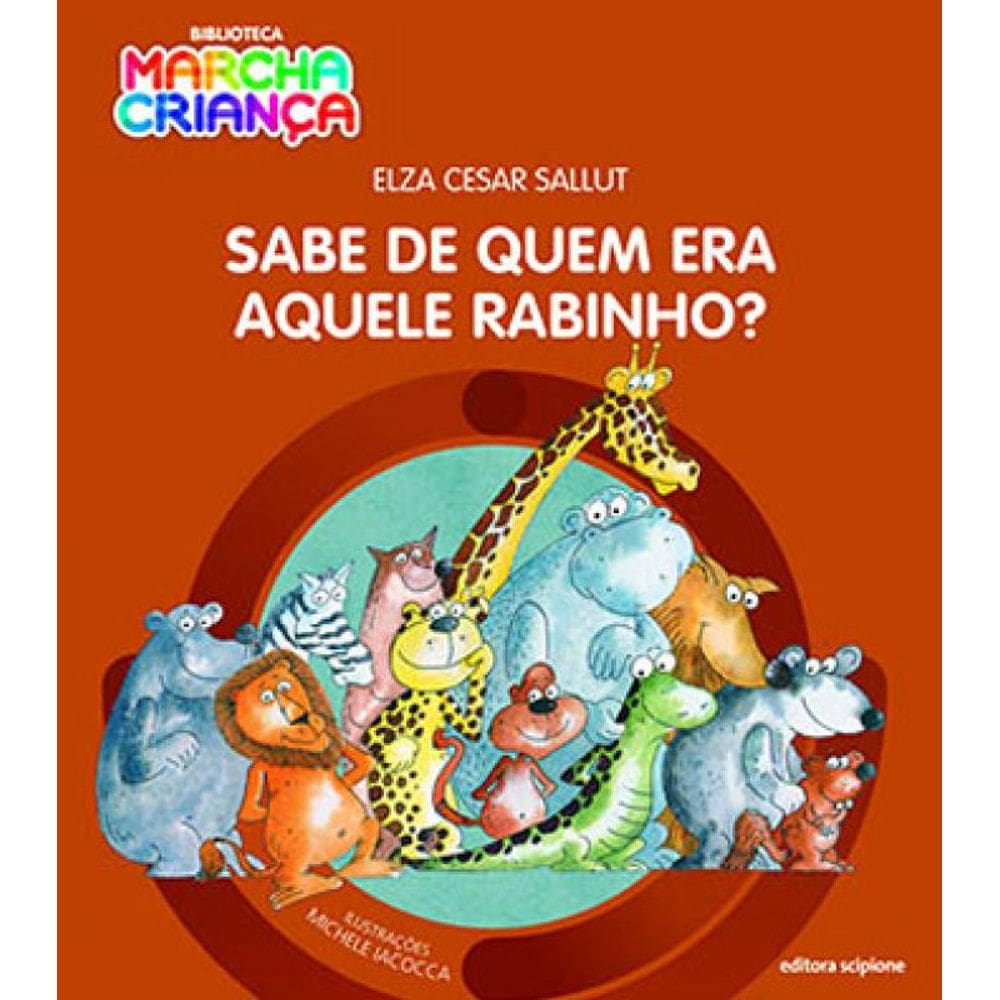 Sabe De Quem Era Aquele Rabinho?