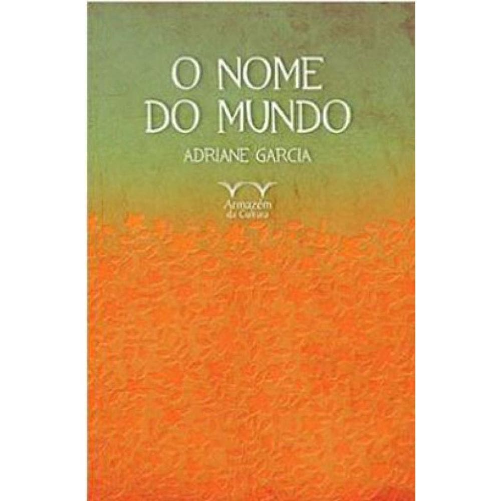 O Nome Do Mundo