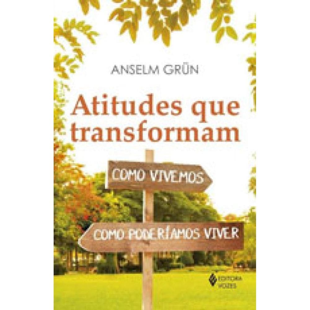 Atitudes Que Transformam