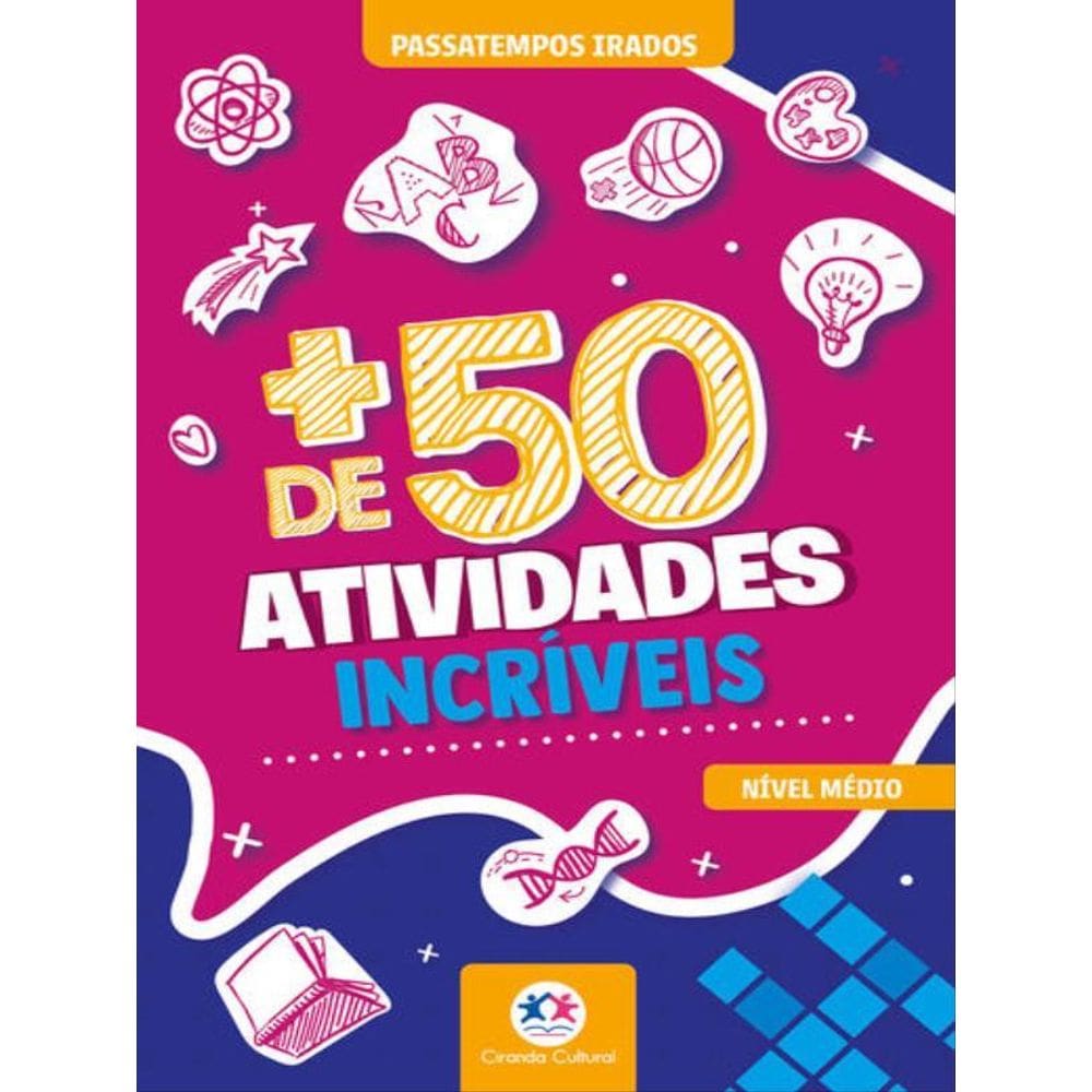 + De 50 Atividades Incríveis
