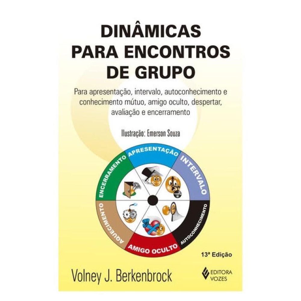 Dinâmicas Para Encontros De Grupo