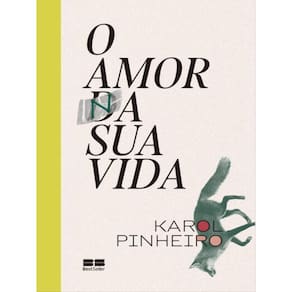O Amor Na Sua Vida