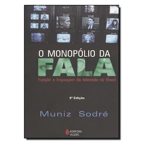 O Monopólio Da Fala
