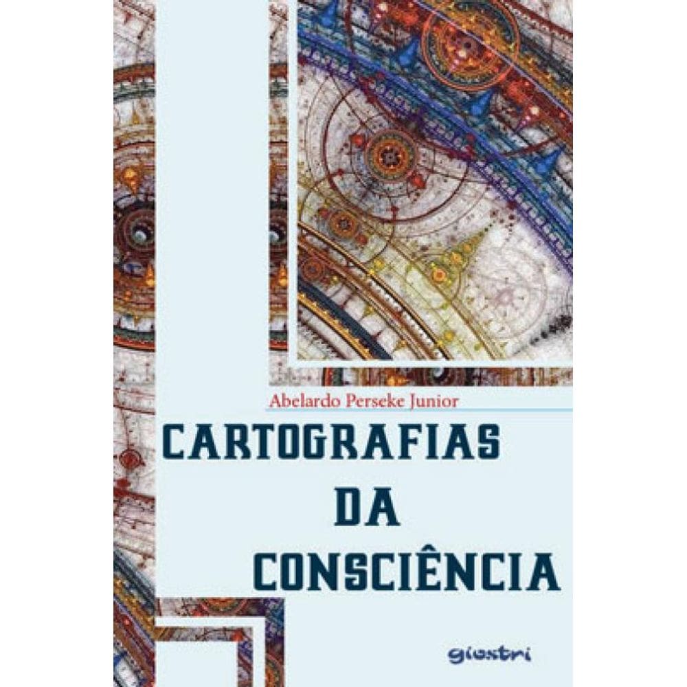 Cartografias Da Consciência