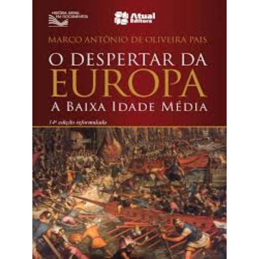 O Despertar Da Europa