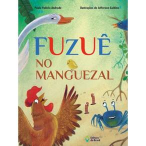 Fuzuê No Manguezal