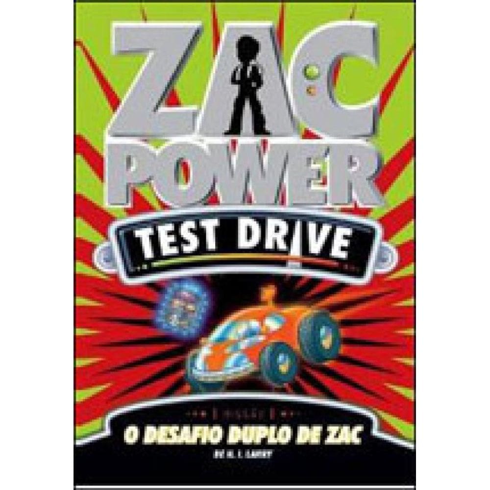 Zac Power Test Drive 13 - O Desafio Duplo De Zac