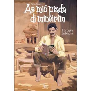 Mio Piada Di Mineirim, As