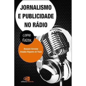 Jornalismo E Publicidade No Rádio