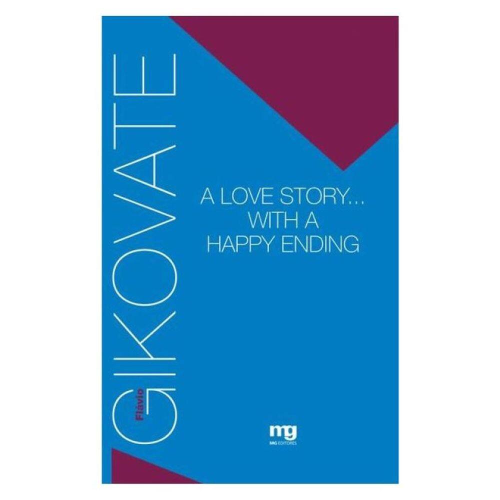 A Love Story… With A Happy Ending