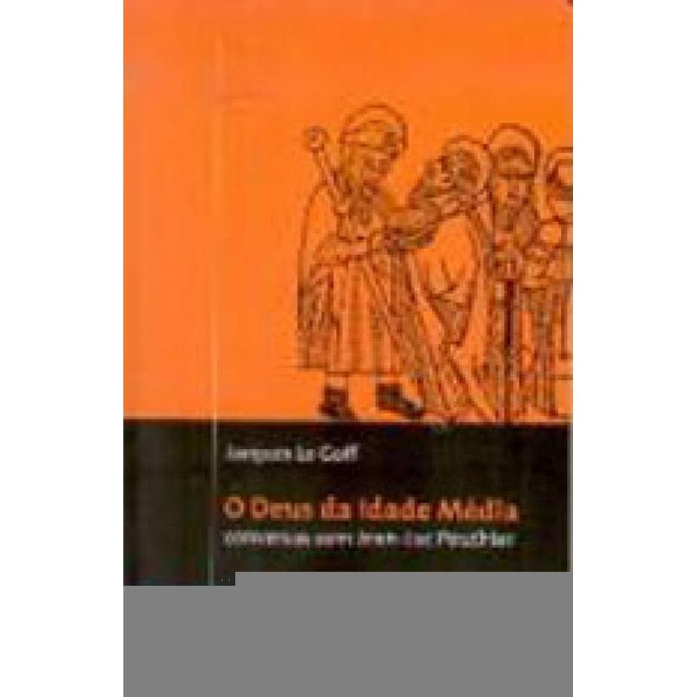 O Deus Da Idade Média
