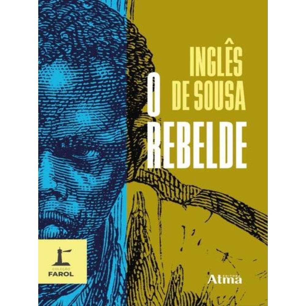Coleção Farol - O Rebelde