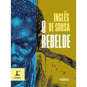 Coleção Farol - O Rebelde