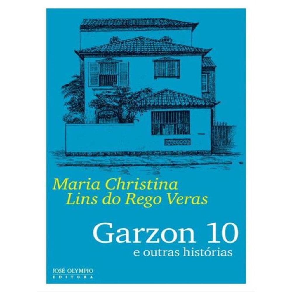 Garzon 10 E Outras Histórias