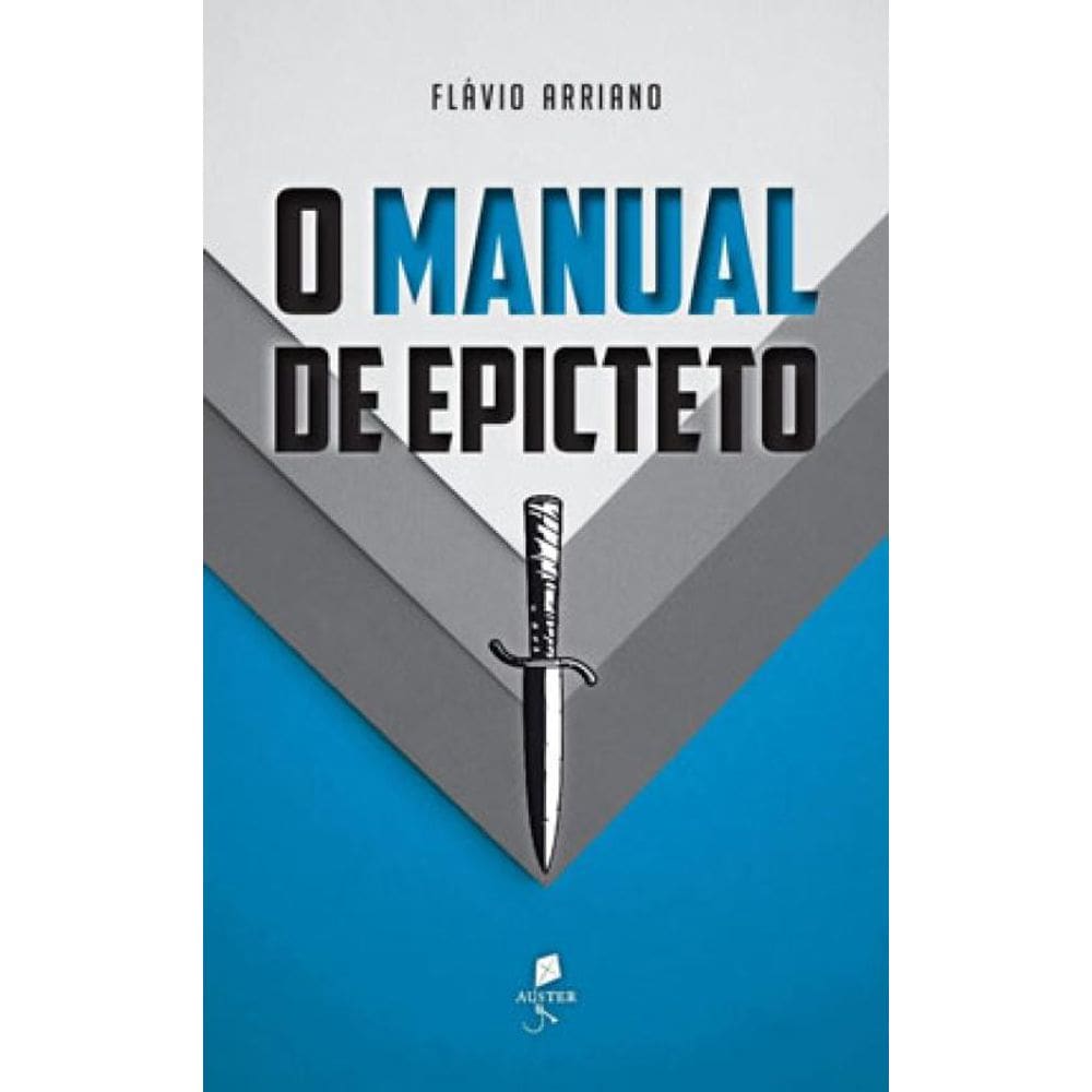 O Manual De Epicteto