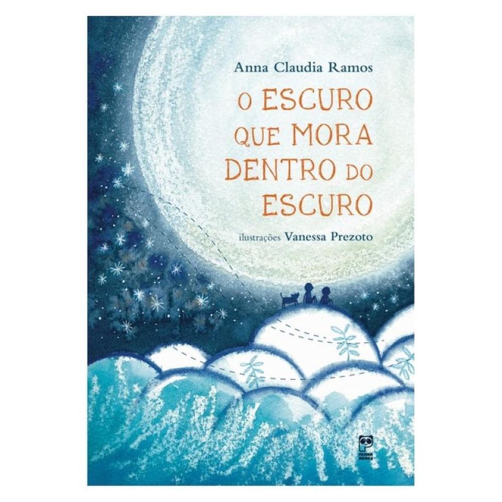 O Escuro Que Mora Dentro Do Escuro