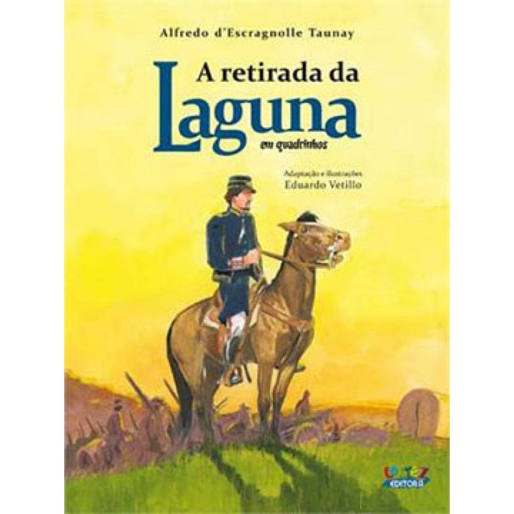 A Retirada Da Laguna (Em Quadrinhos)