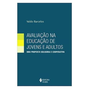 Avaliação Na Educação De Jovens E Adultos
