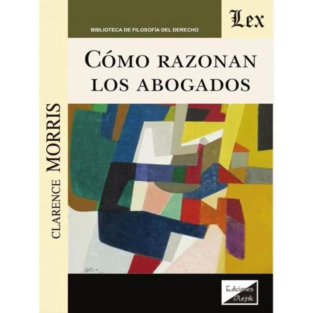 Cómo Razonan Los Abogados