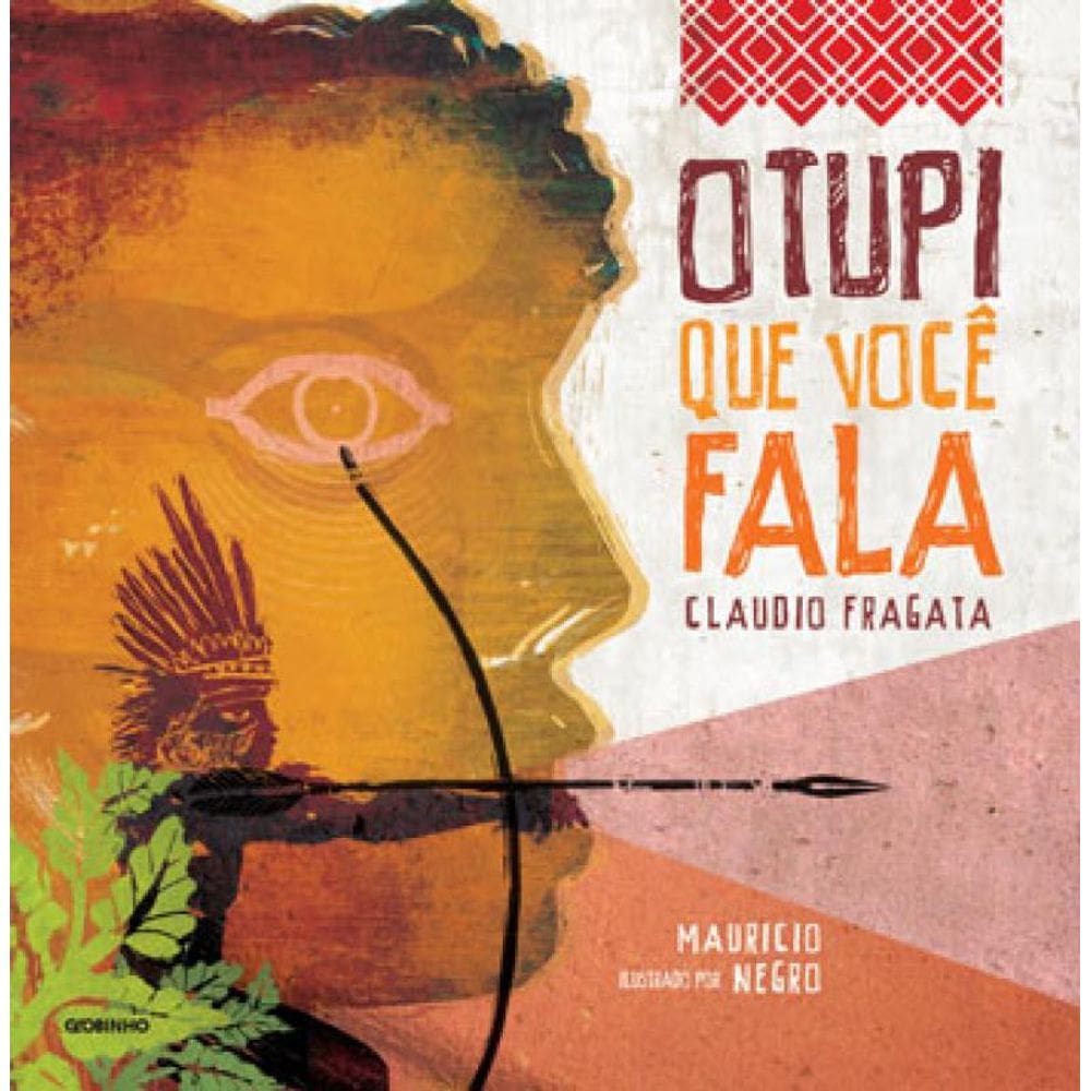 O Tupi Que Você Fala