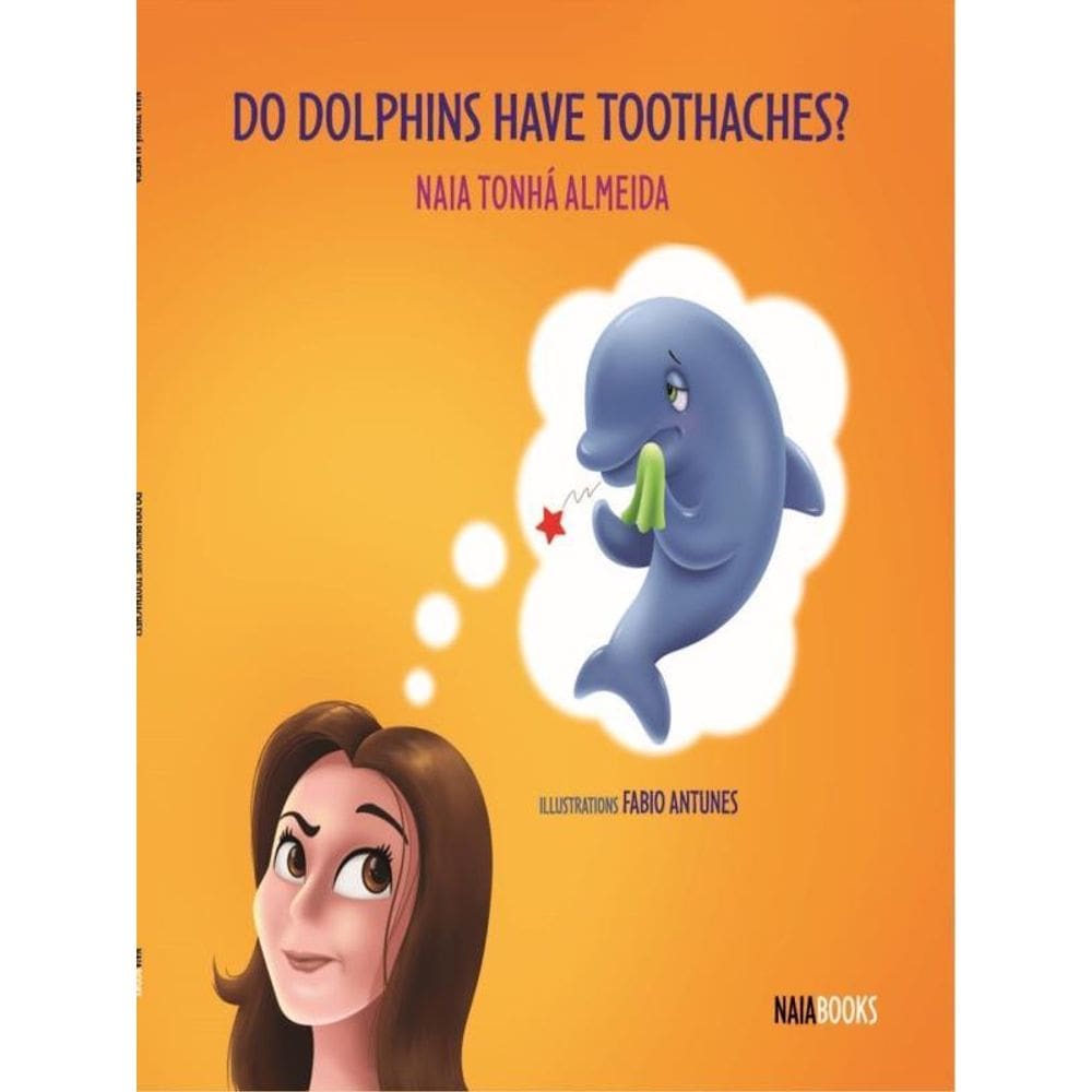 Do Dolphins Have Toothaches?