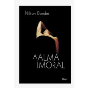 A Alma Imoral